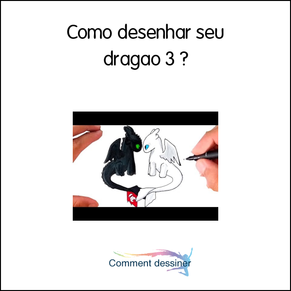 Como desenhar seu dragão 3